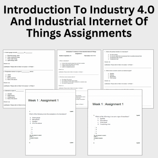 Introduction to Industry 4.0 and Industrial Internet of Things Assignments