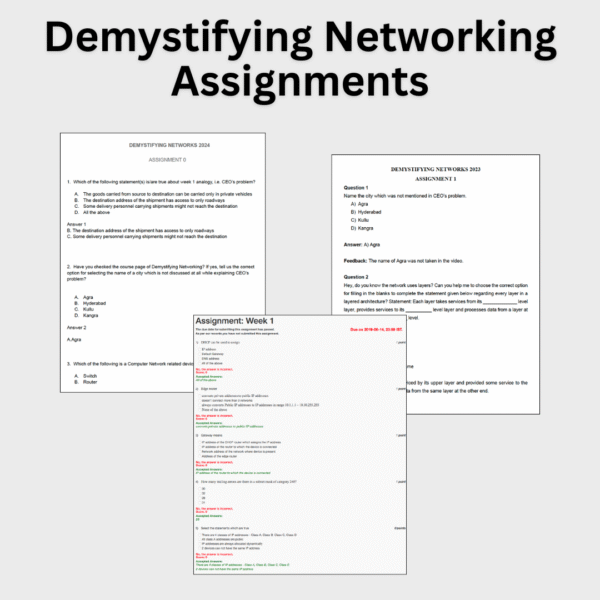 Demystifying Networking Assignments