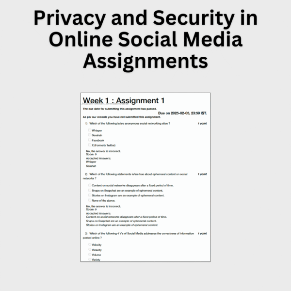 Privacy and Security in Online Social Media Assignments