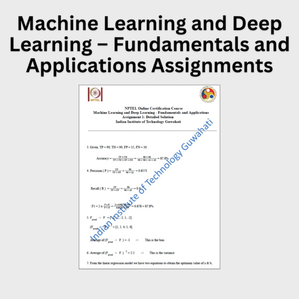 Machine Learning and Deep Learning - Fundamentals and Applications Assignments