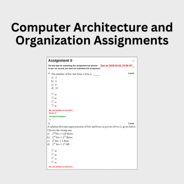 Computer Architecture and Organization Assignments