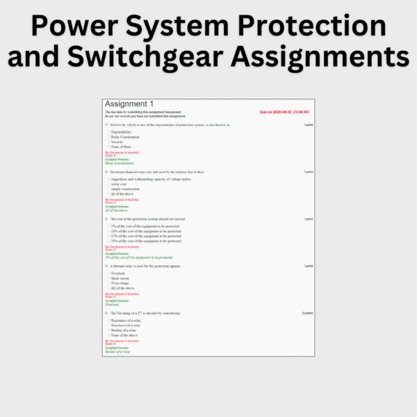 Power System Protection and Switchgear Assignments