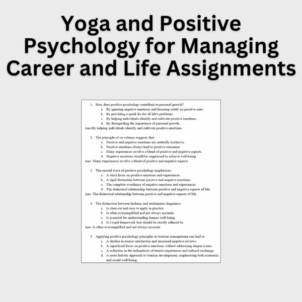 Yoga and Positive Psychology for Managing Career and Life Assignments